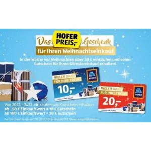 Hofer – 10€ / 20€ Hofer-Gutschein geschenkt ab 50€ / 100€ Einkaufswert (20. – 24.12.)