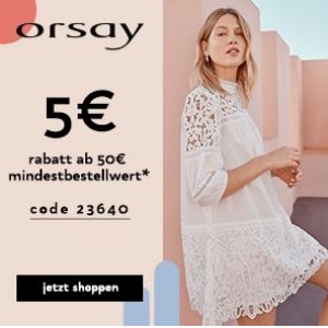 Orsay – 5 € Rabatt auf reguläre Ware (ab 50 €)