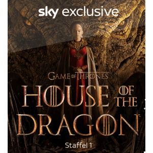 Sky X Fiction & Live TV (House of the Dragon) um 99 € pro Jahr (= 8,25 € pro Monat)