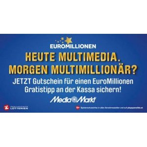 Media Markt Filialen – GRATIS Euromillionen Tipp (nach Einkauf an der Kassa)