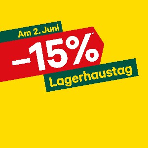 Lagerhaustag – 15% Rabatt auf fast den gesamten Einkauf (am 2. Juni)