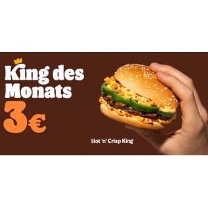 Burger King – King des Monats September: Hot’n’Crisp King um 3 €