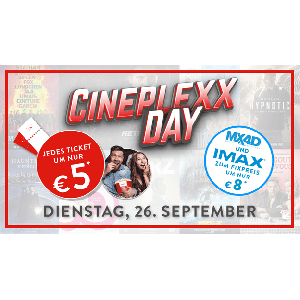 Cineplexx Day – Kinotickets für 5€ am 26. September (ausgenommen IMAX und MX4D für 8 €)