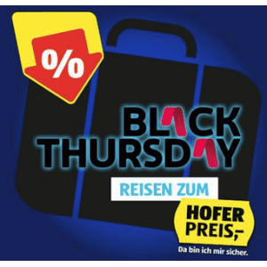 Hofer Reisen Black Friday 2023 – Angebote ab sofort buchbar!