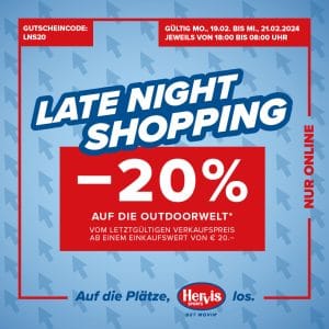 Hervis Late Night Shopping – 20% Rabatt auf Produkte der “Outdoowelt” (ab 20€)