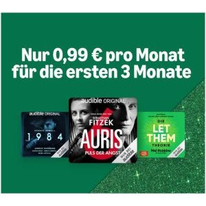Audible Hörbuchabo – 3 Monate um 0,99 € / Monat testen (nur Neu- und ehemalige Kunden)