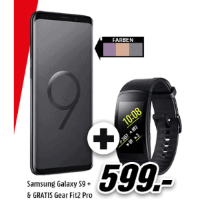 Samsung Galaxy S9+ Duos inkl. Gear Fit 2 Pro um 477 € (MM Wien Mitte)
