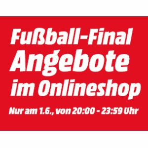Fussball-Final Countdown Angebote von Media Markt bis 0:00 Uhr!