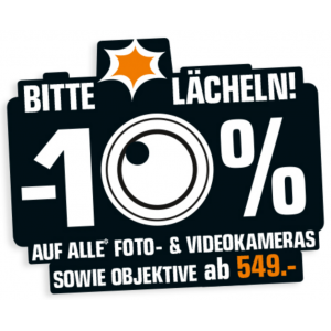10% Rabatt auf alle Foto- & Videokameras sowie Objektive ab 549 €