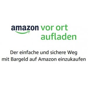 Amazon vor Ort – 25 € aufladen & 5 € geschenkt