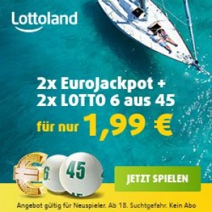 Lottoland Neukunden: 2x EuroJackpot + 2x Lotto 6aus45 um 1,99 €
