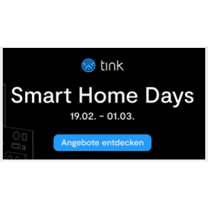 tink Smart Home Days – bis zu 60% Rabatt auf viele Artikel!